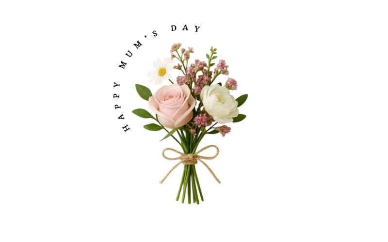 HAPPY MUM'S DAY